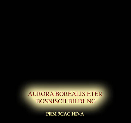 Aurora Borealis Eter Bosnisch Bildung